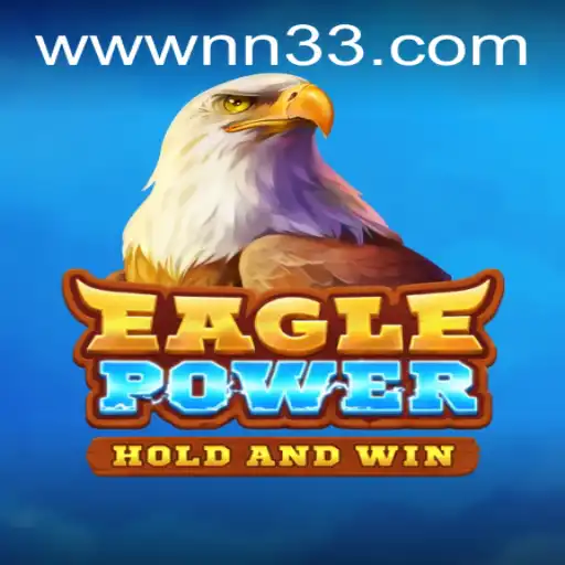 EaglePower: An Epic Adventure in the World of NN33