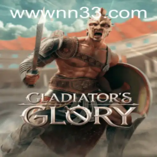 GladiatorsGlory: NN33's Latest Gaming Sensation