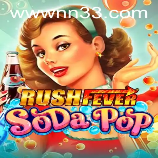 Dive into the World of RushFeverSodaPop: A Thrilling Adventure Awaits