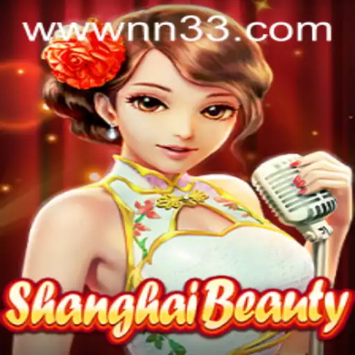 Exploring the Allure of ShanghaiBeauty: A Deep Dive into the World of NN33